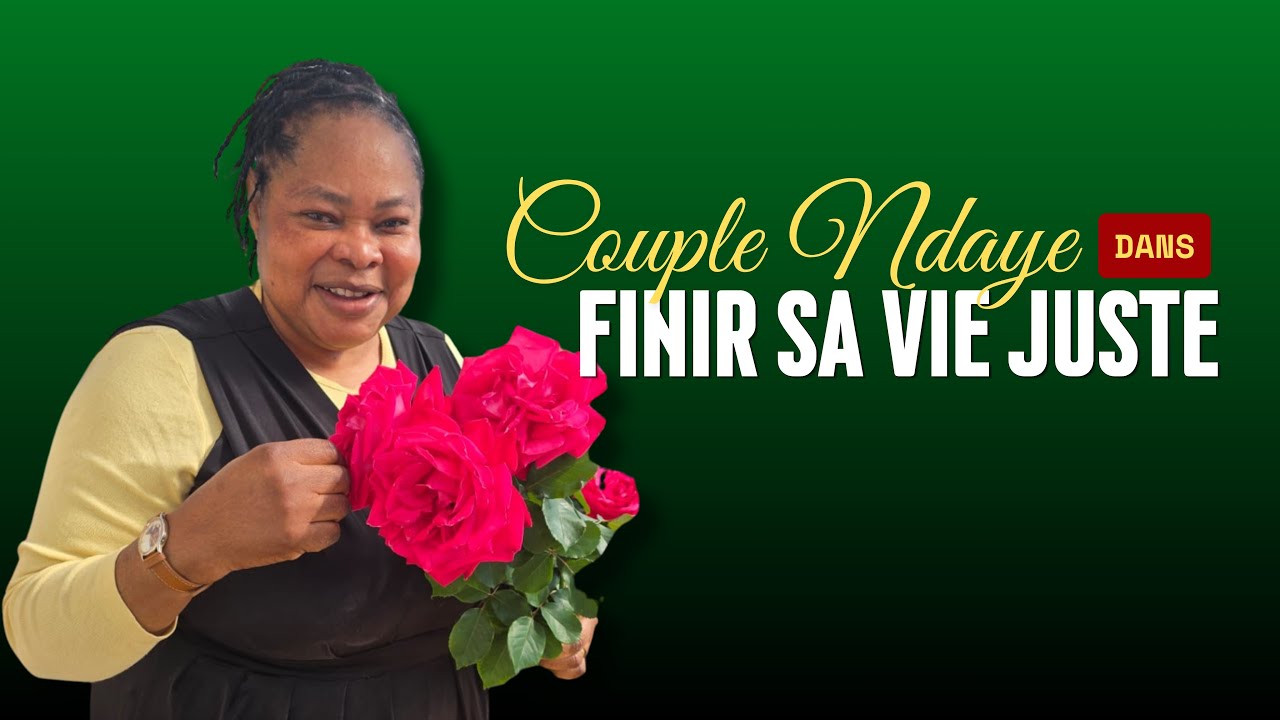 COUPLE NDAYE - FINIR SA VIE JUSTE