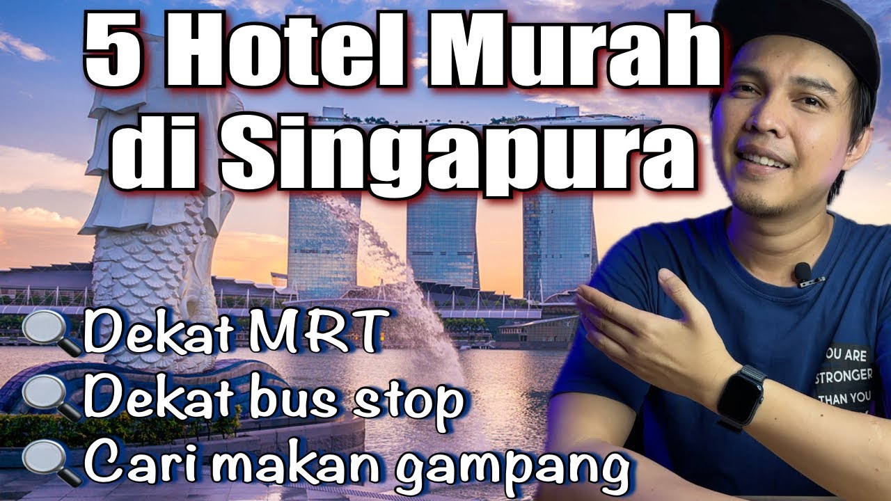 REKOMENDASI 5 HOTEL MURAH 1 JUTAAN DI SINGAPURA | BUKAN HOTEL KAPSUL ATAU SHARING ROOM YA.