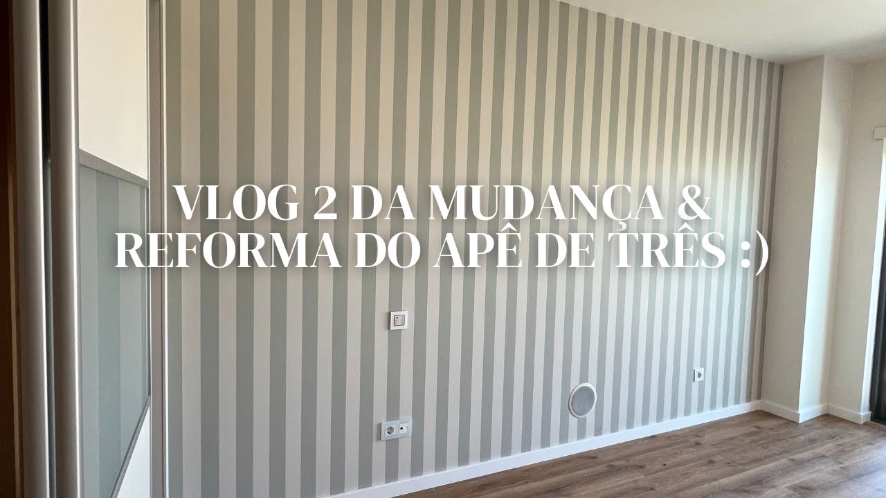Vlog 2 | Reforma, pintura, limpeza e organização da casa nova