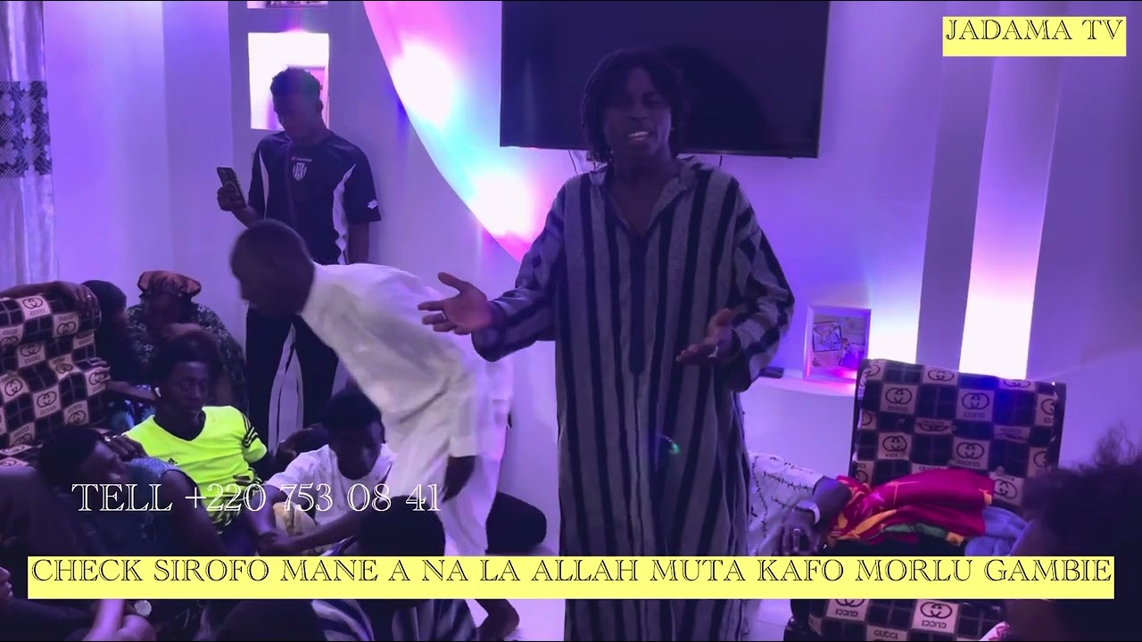 MORIBA A NA LA ALLAH MUTA KAFO MORLU OUSMAN JADAMA GAMBIA