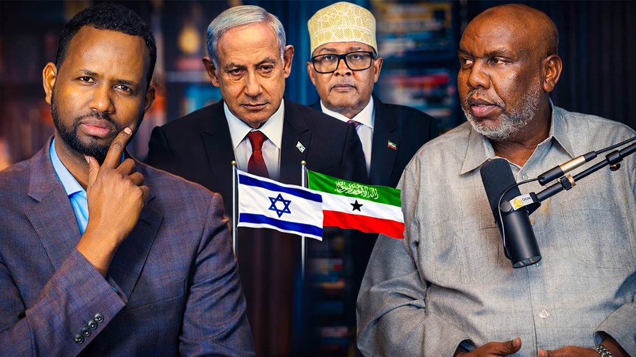 Israa'iil & Geeska Afrika | Aqoonsiga Somaliland arrimaha ku xeeran | Sh. Cabdirxmaan Bashiir