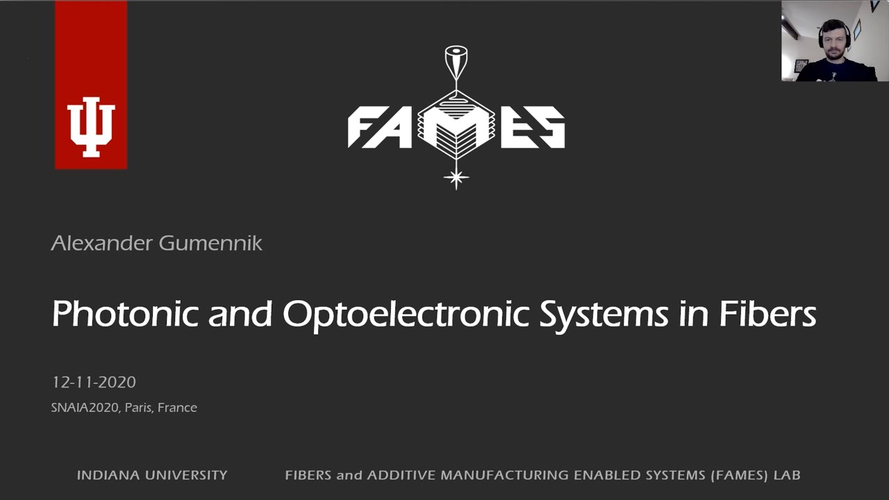 Photonic and Optoelectronic Systems in Fibers, Prof Alexander Gumennik, Indiana University
