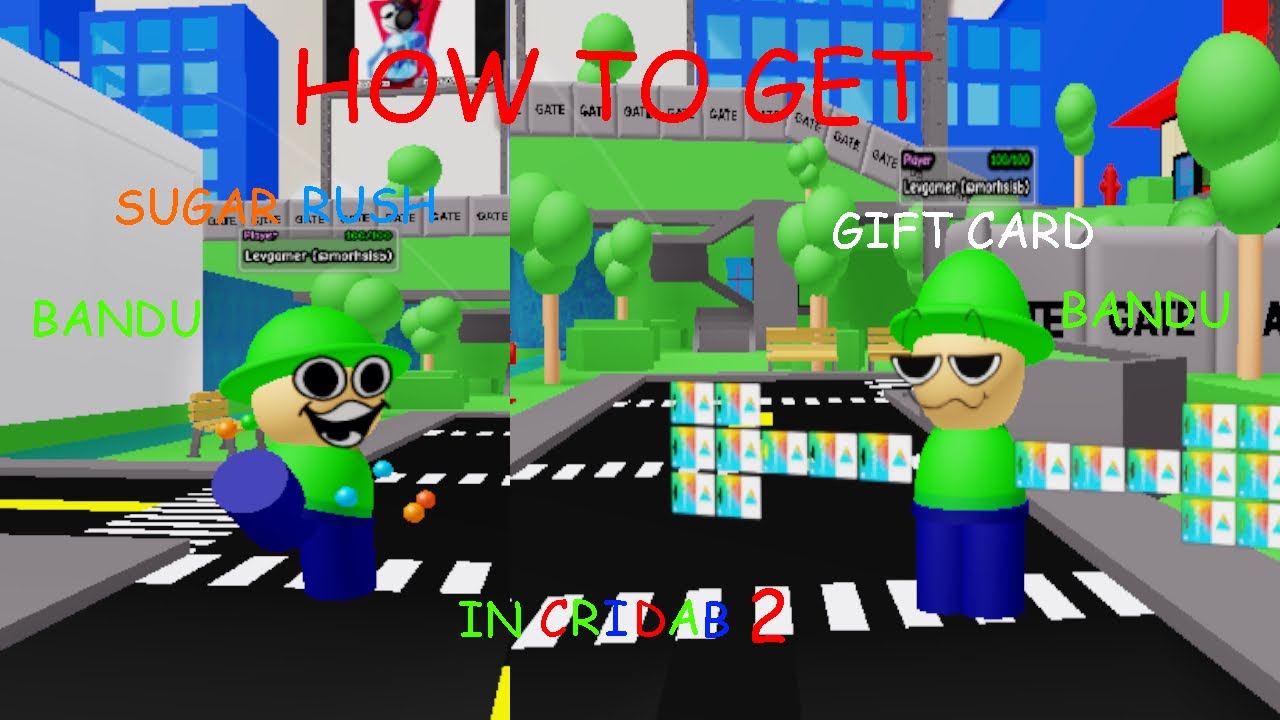 How to get sugar rush bandu and gift card bandu in CRIDAB 2