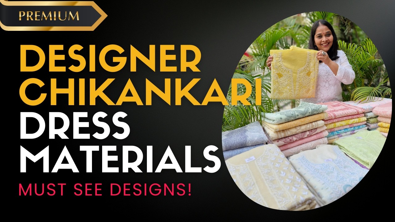 LUXURY UNBOXED: Premium Designer Chikankari Dress Materials You’ve Never Seen Before!