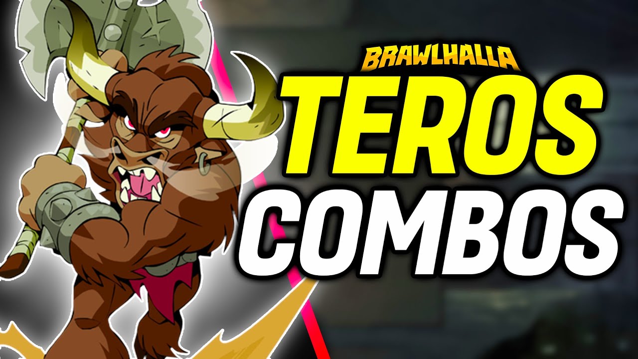 Brawlhalla Teros Combos & Strings Guide