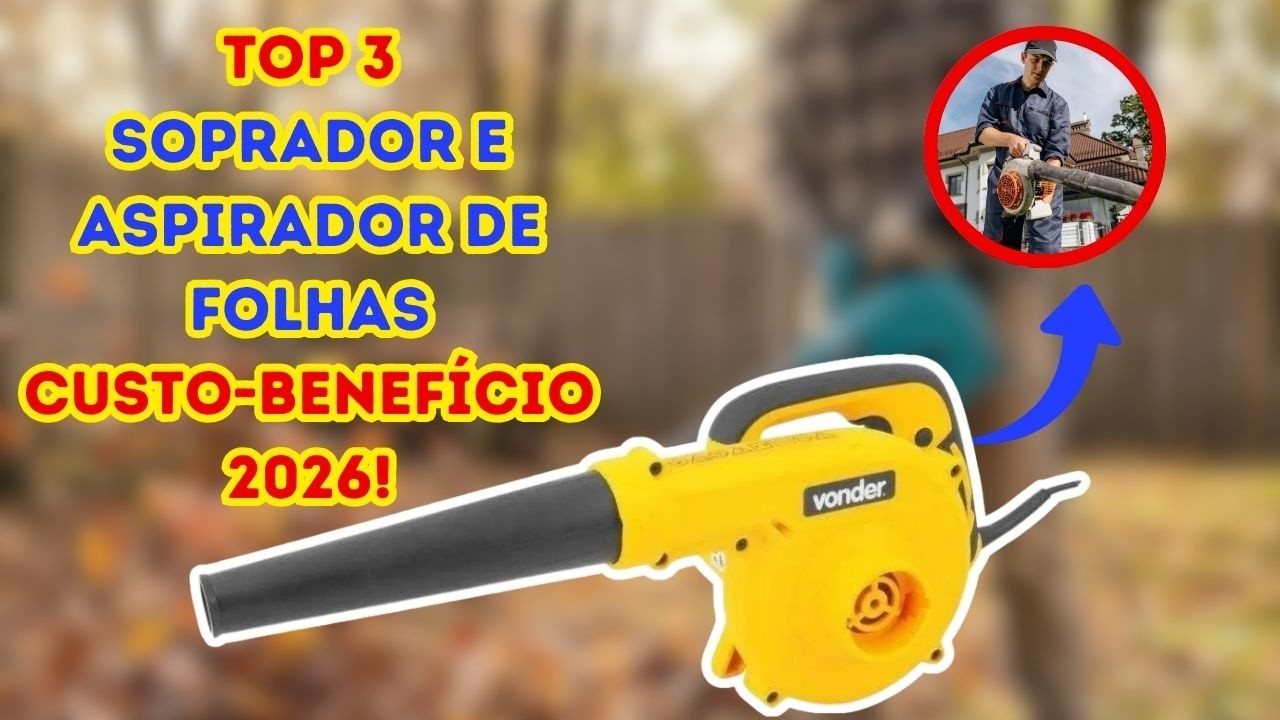 TOP 3 Melhores Sopradores e Aspiradores de Folhas Bons e Baratos para Comprar em 2026!