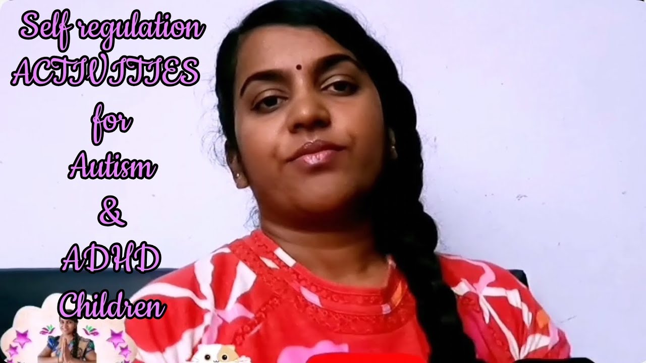 Self Regulation Activities for Autism and ADHD Children in tamil 