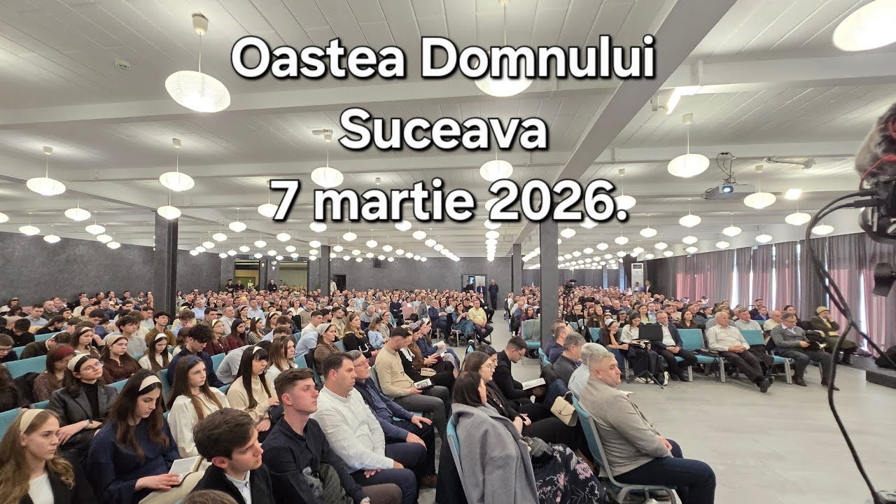 IATA CE PLACUT SI DULCE.(psalm).Adunarea Oastei Domnului Suceava.7.03.2026.