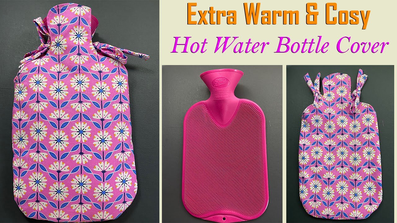 💖🌹 How to Make A Hot Water Bottle Cover | Tampa de garrafa de água quente | गर्म पानी की बोतल कवर