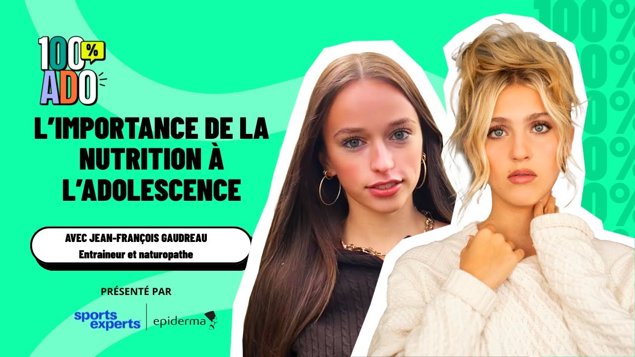 Importance de l'alimentation à l’adolescence: Plus important qu'on pense.