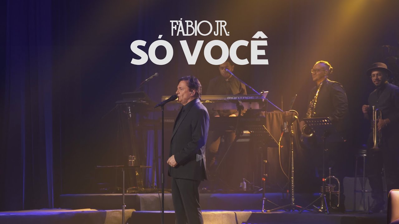 Fábio Jr. - Só Você (Ao Vivo)