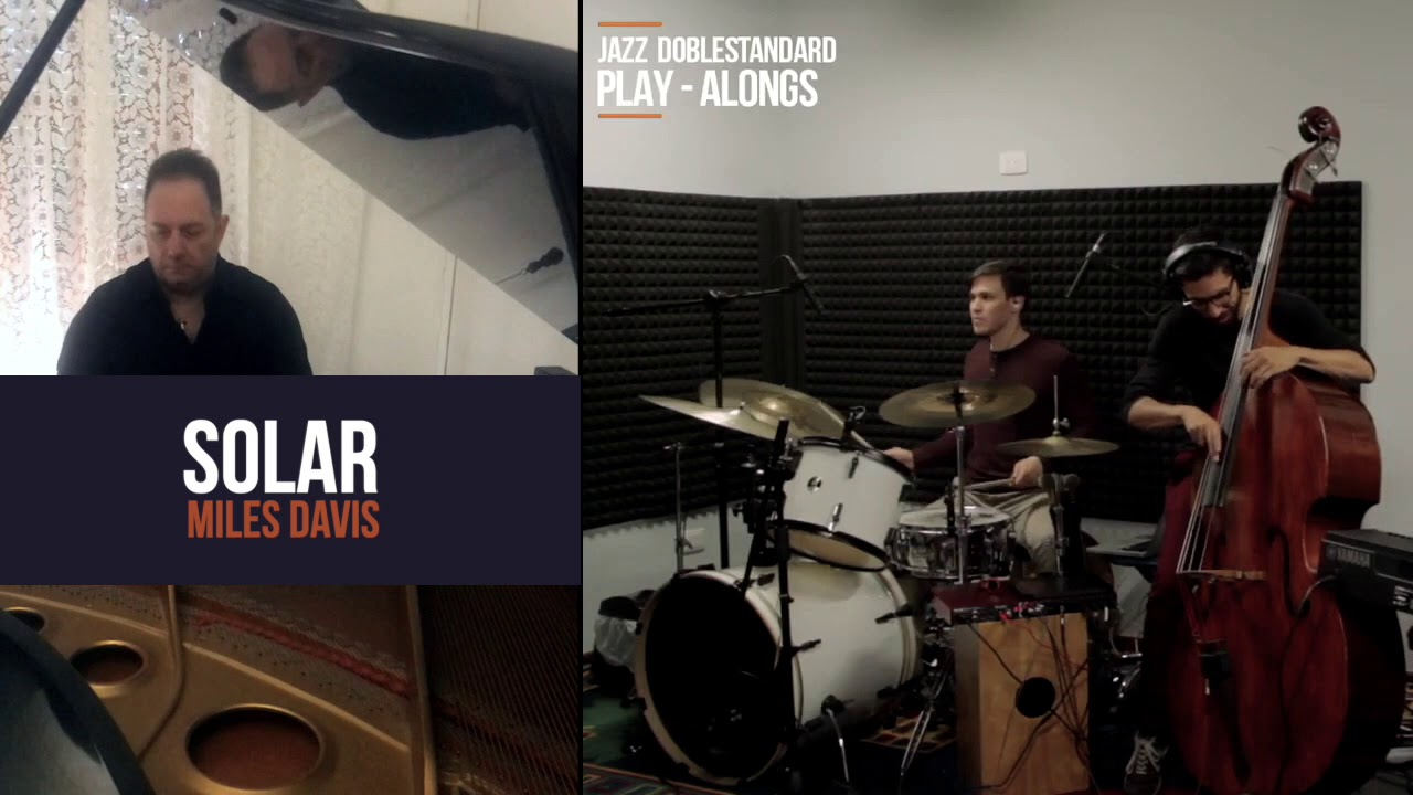 Solar [alternative piano comping take] 》Jazz Doblestandard Play-Alongs