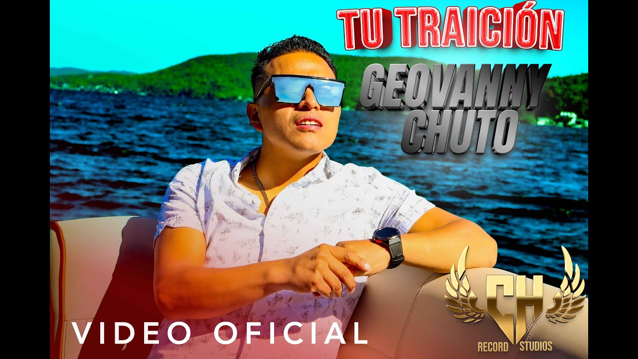 GEOVANNY CHUTO TU LOCO AMOR TU TRAICIÓN VIDEO OFICIAL 2024