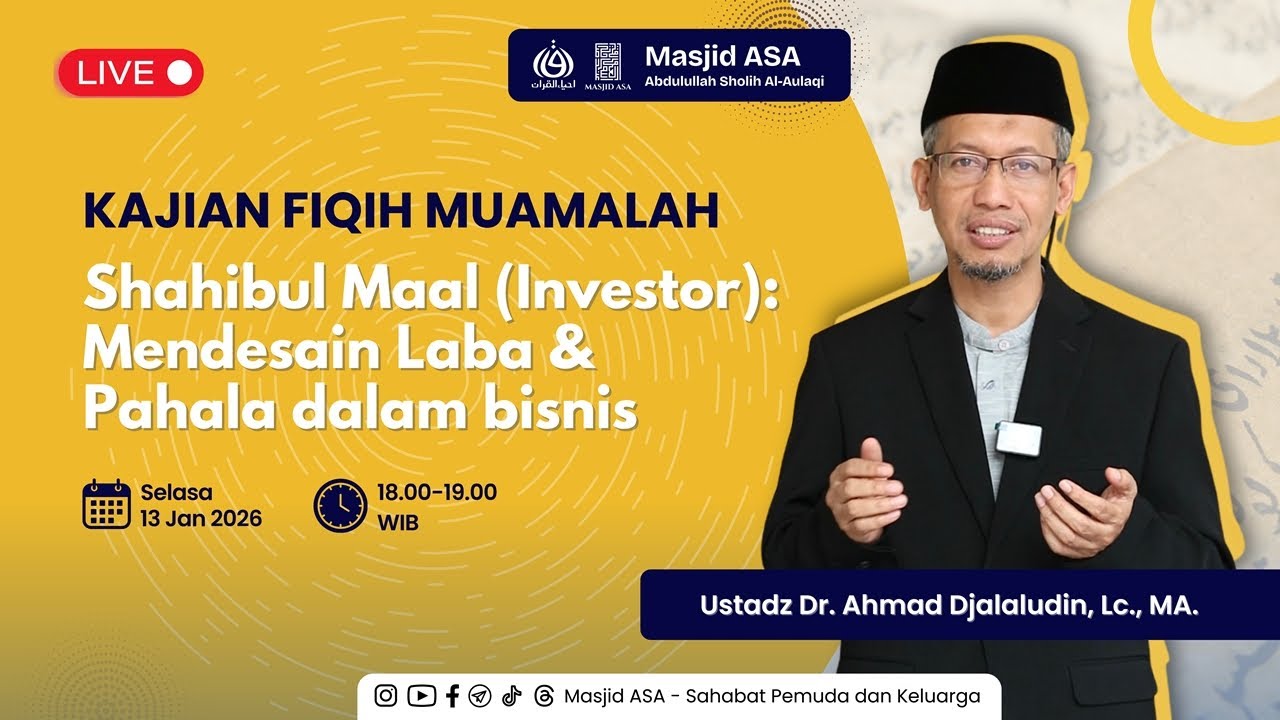 Fiqih Harta | Ustadz Dr. Ahmad Djalaluddin, Lc., MA