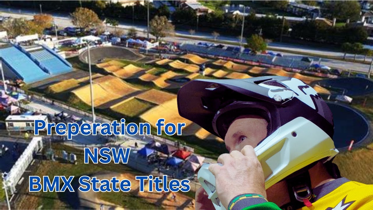 NSW BMX State Titles Preparation