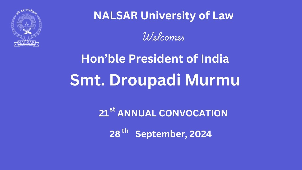 21st Annual Convocation | NALSAR University of Law