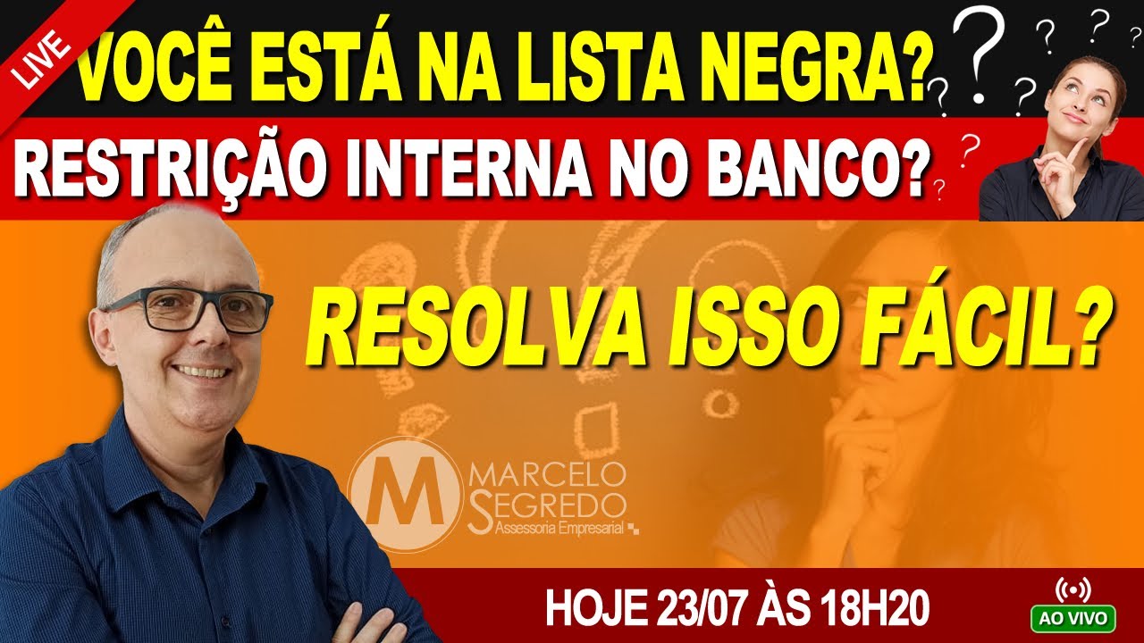 COMO SABER SE VOCÊ ESTÁ NA LISTA NEGRA OU RESTRIÇÃO INTERNA, E COMO RESOLVER ISSO RÁPIDO?