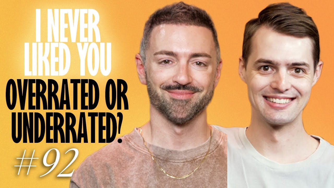 These Shows Are OVERRATED! - Matteo Lane & Nick Smith - I Never Liked You 92