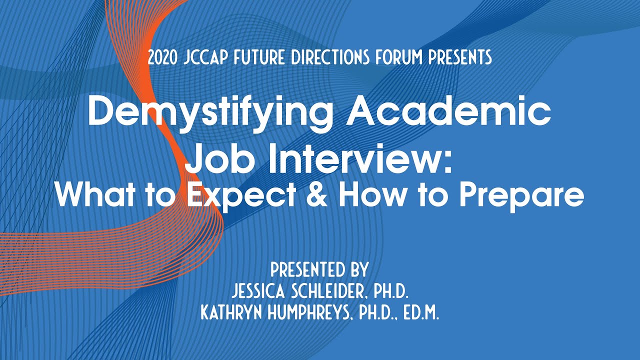 2020 FDF Workshop: Demystifying Academic Job Interview