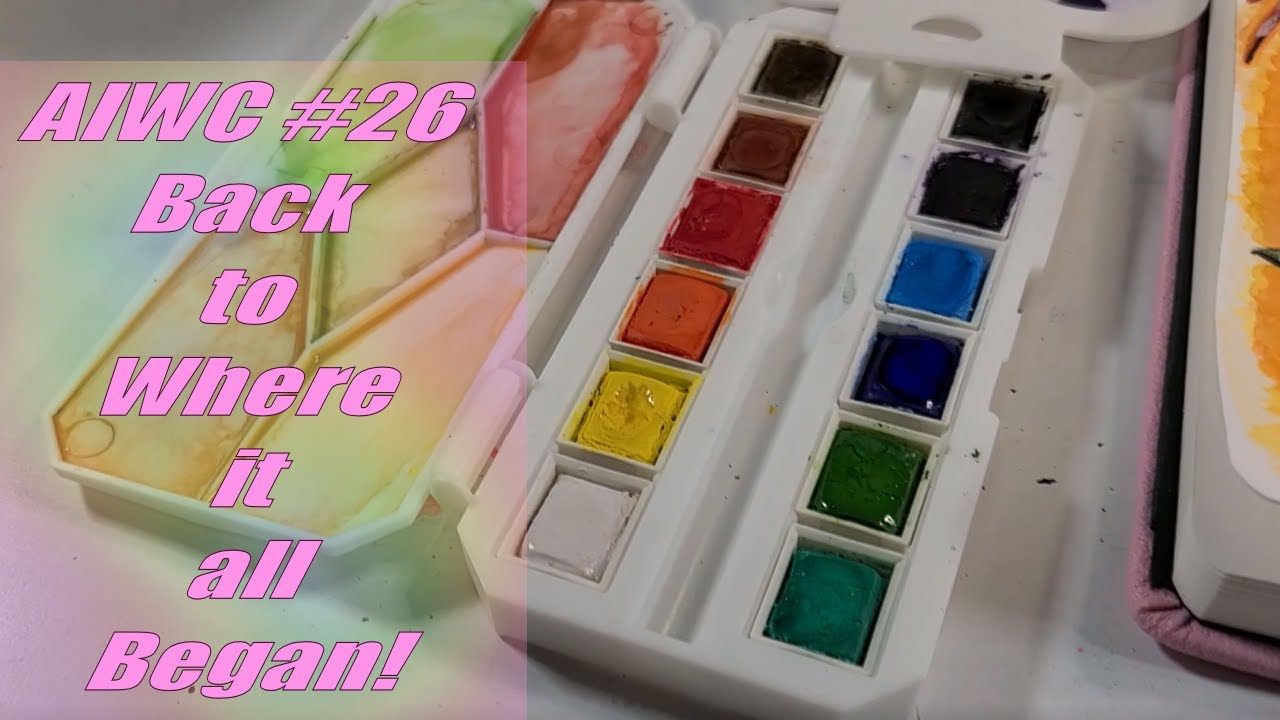 AIWC #26 Revisiting Master's Touch Watercolors