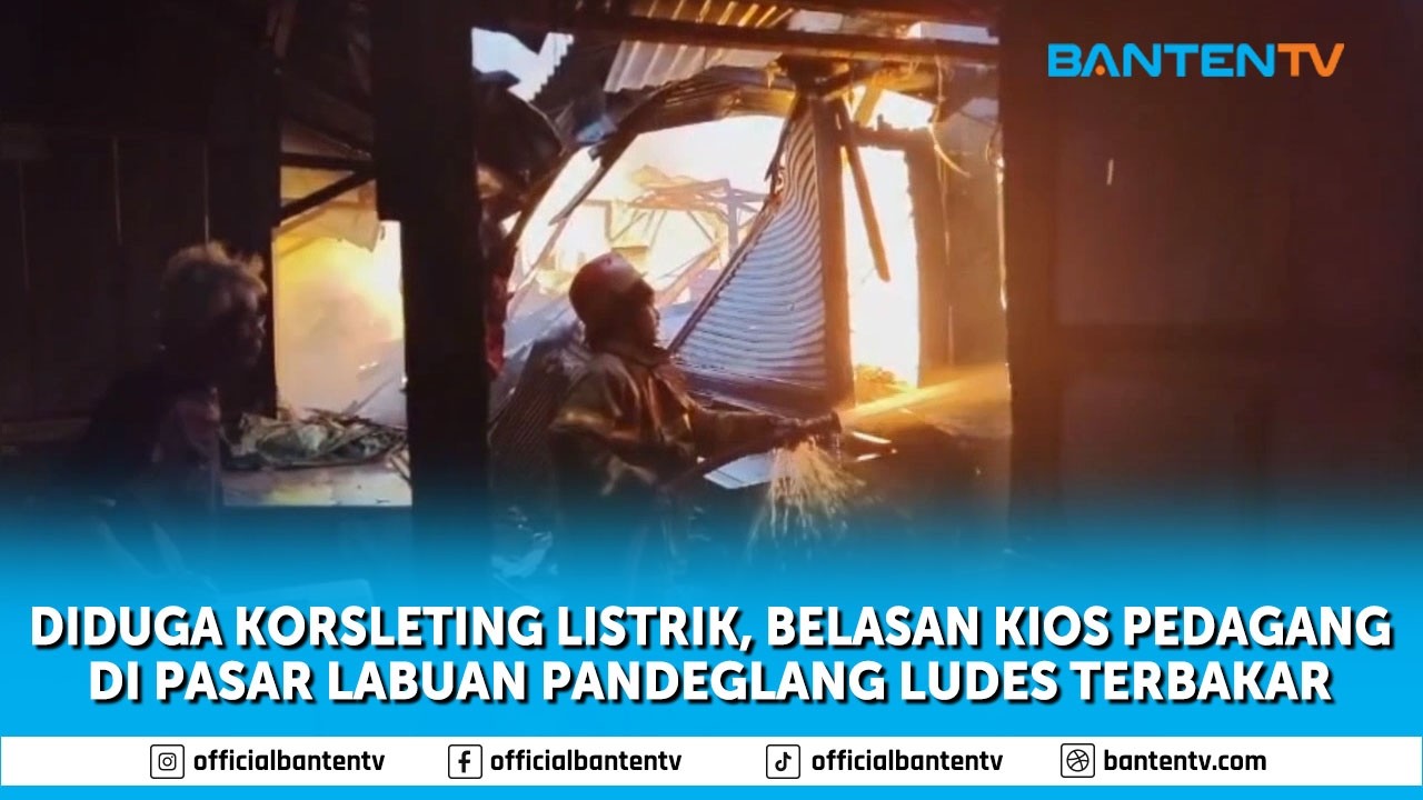 BELASAN KIOS PEDAGANG DI PASAR LABUAN LUDES TERBAKAR