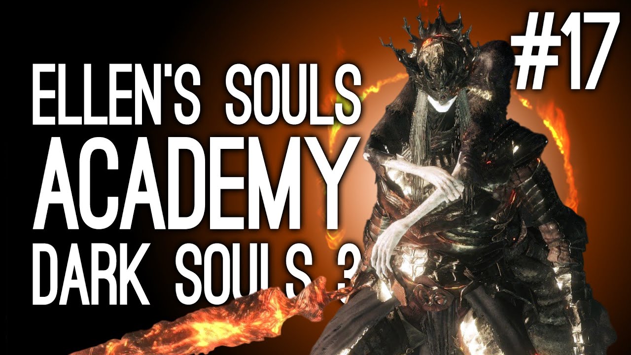 Playing Dark Souls 3 for the First Time! Ellen vs the Twin Princes - Ellen's Souls Academy