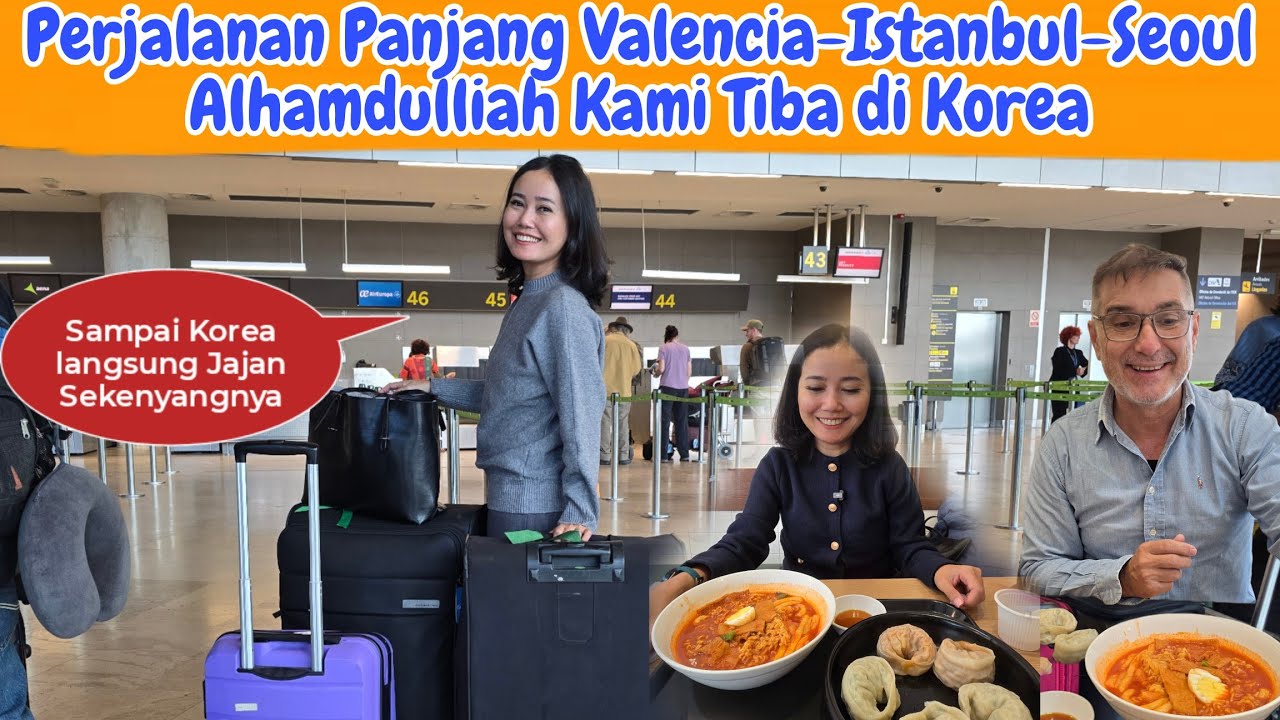 Alhamdulillah, Tiba Di Korea Dengan Selamat