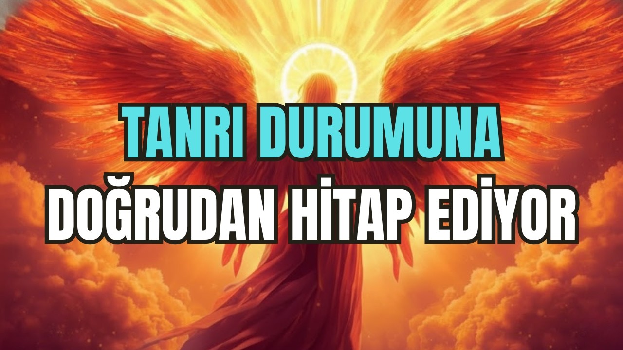 SEÇİLMİŞLER, TANRI TAM ŞU ANDA İÇİNDE BULUNDUĞUNUZ DURUMA MÜDAHALE ETTİ