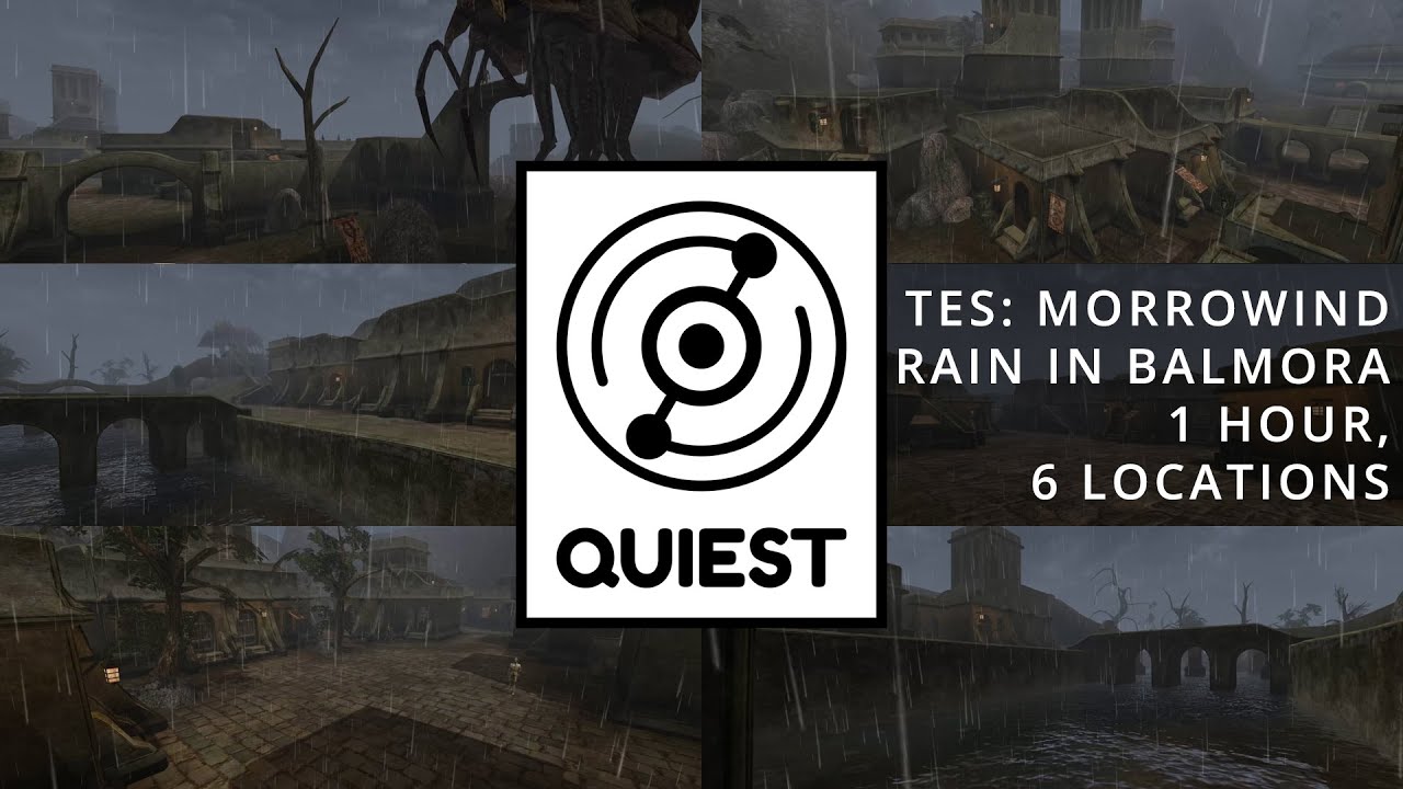 [ The Elder Scrolls: Morrowind ] Rain in Balmora, 1 Hour, 6 Locations [ Ambience and Music ]