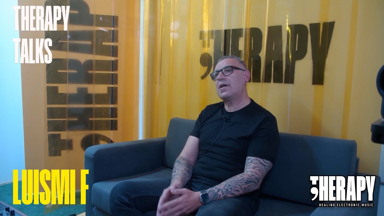 Luismi F  Therapy Talks #39