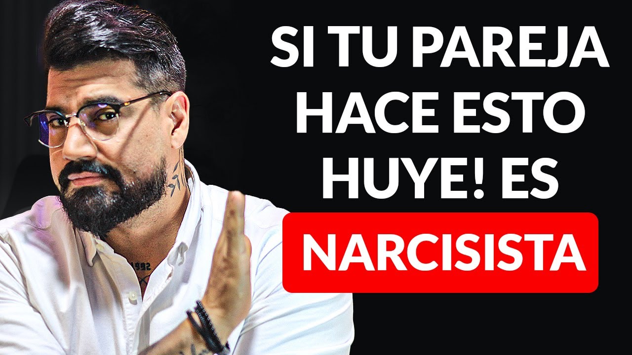Si tu pareja hace estas 5 cosas ¡HUYE! es un NARCISISTA