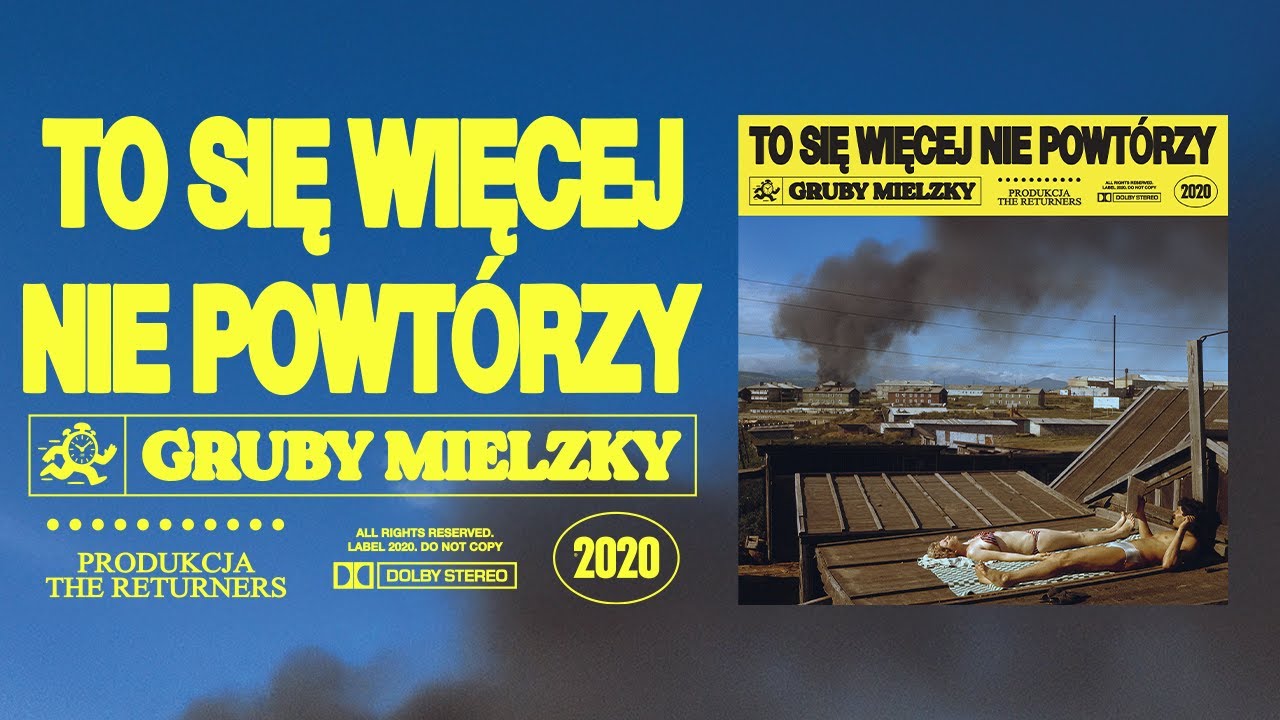 Gruby Mielzky - To się więcej nie powtórzy (cały album)