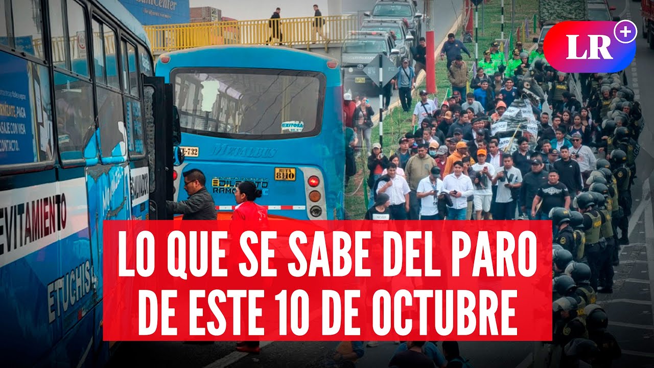 ¿Habrá PARO DE TRANSPORTES el 10 de octubre? Esto dicen los gremios | #LR