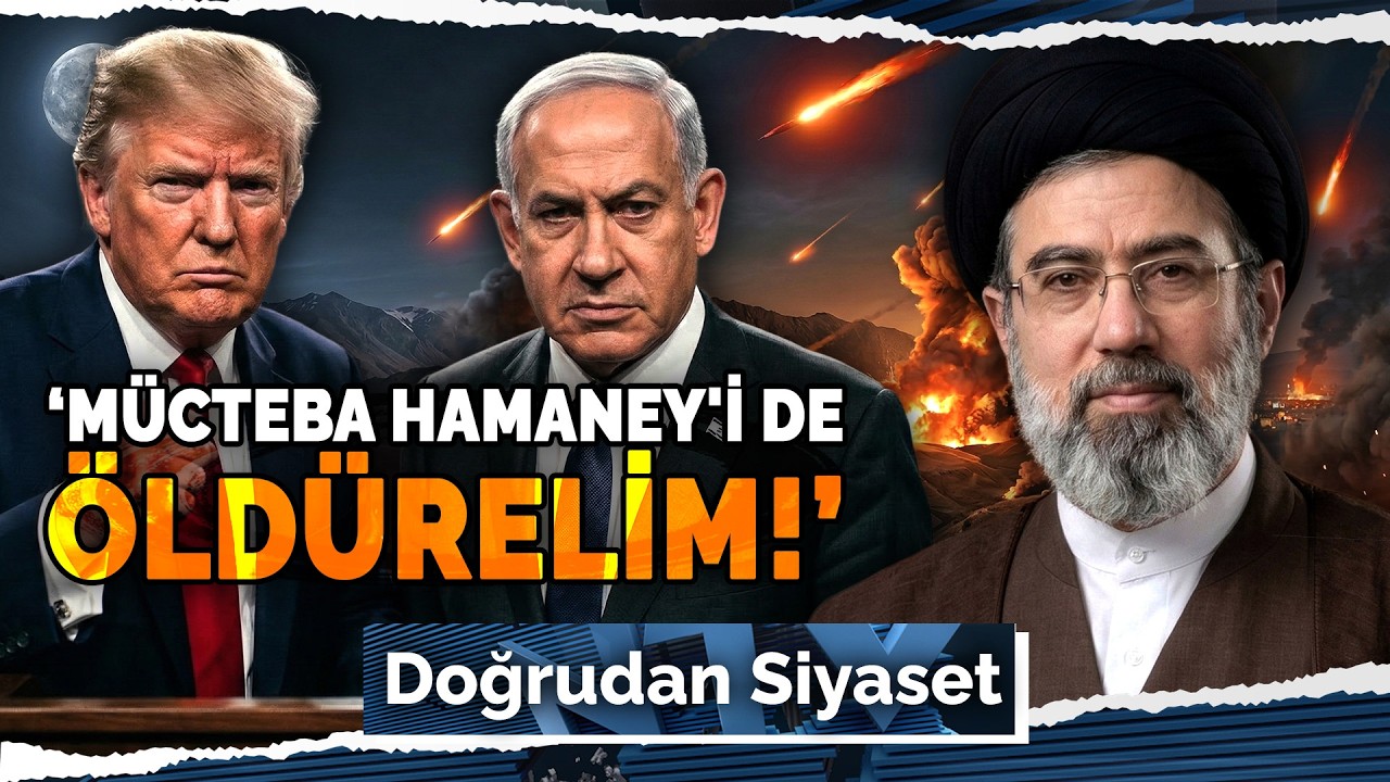 İran'da Mücteba Hamaney Dönemi: Babasının Katilleriyle Görüşecek Mi? | Doğrudan Siyaset-9 Mart 2026