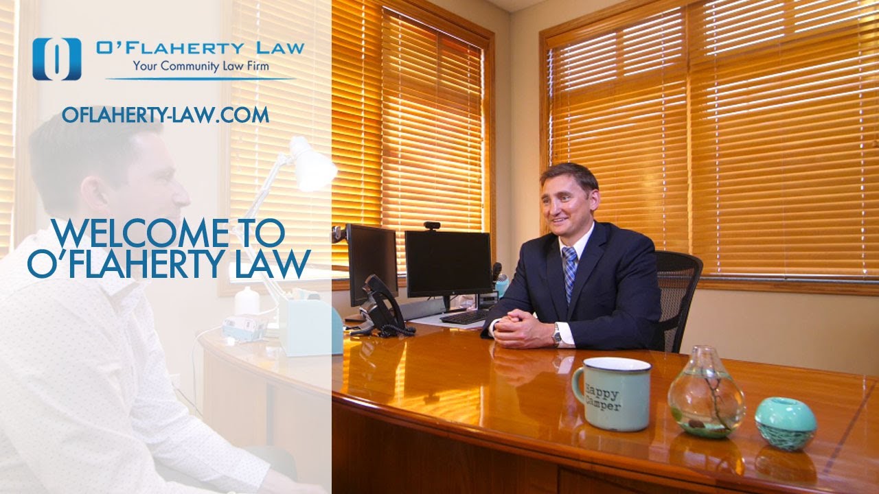 Welcome to O'Flaherty Law | About Us #yourcommunitylawfirm