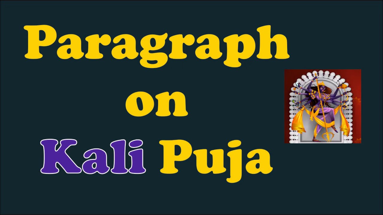 Paragraph on Kali Puja