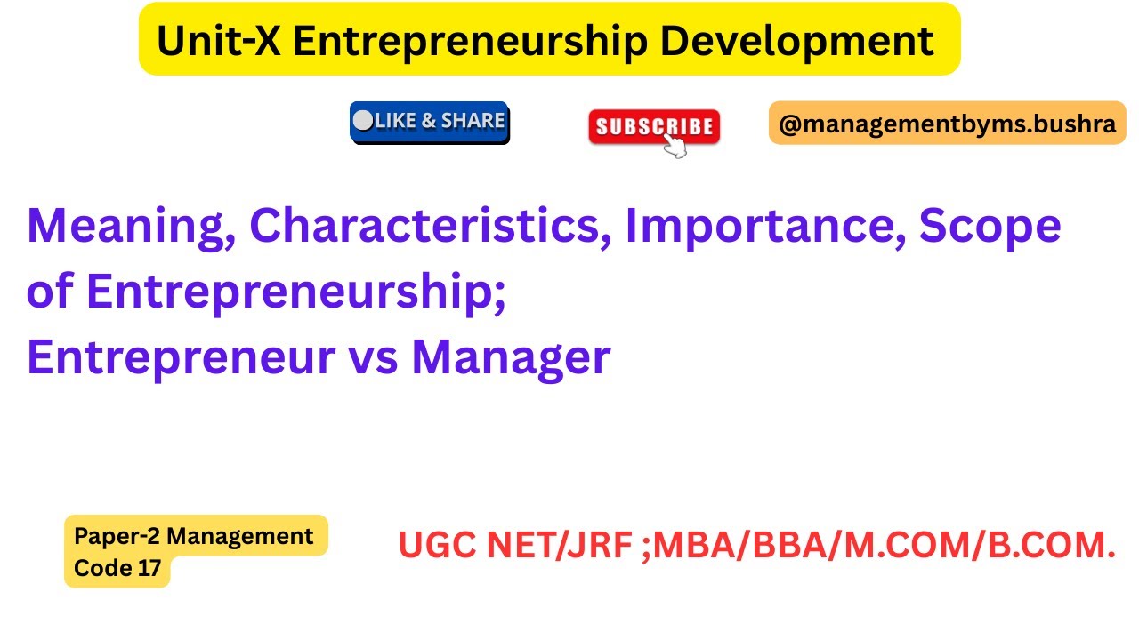 Entrepreneurship : Meaning, Characteristics, Importance,Functions Explained| Entrepreneur vs Manager