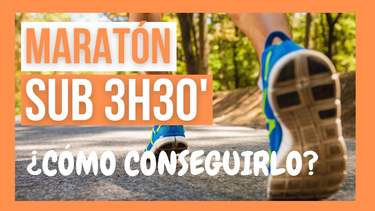 🏃PLAN ENTRENAMIENTO para ⏱BAJAR de 3h30min en MARATÓN