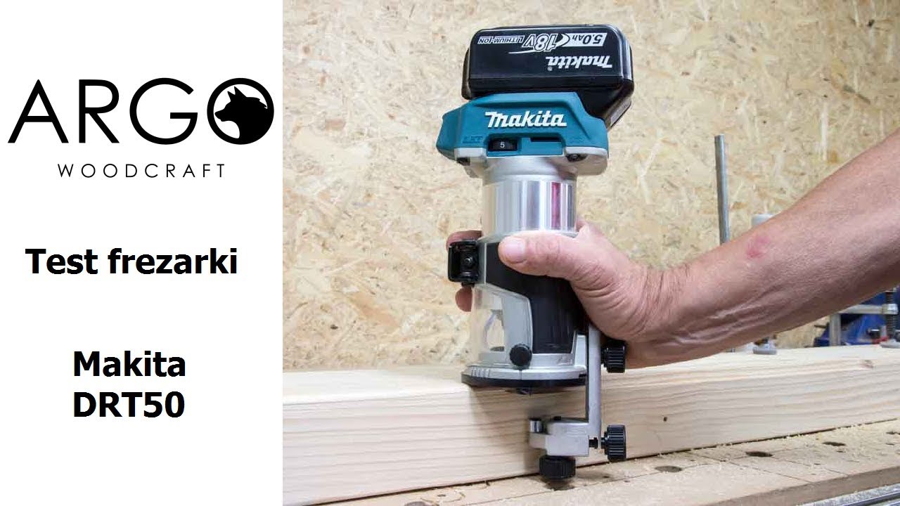 06 - test freazrki bezprzewodowej Makita DRT50