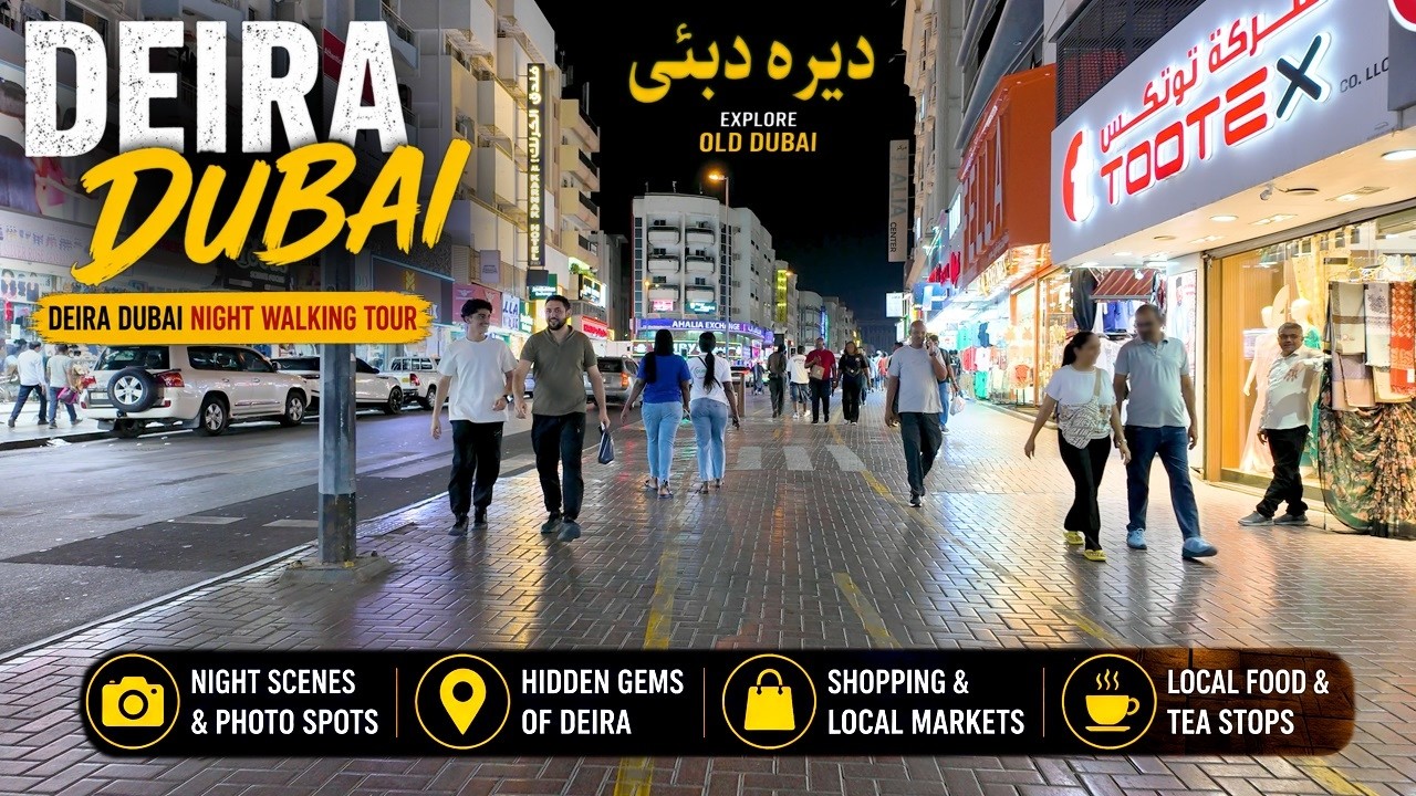 Deira Dubai Walking Tour 2026 🇦🇪 | Old Dubai Famous Streets Night Tour