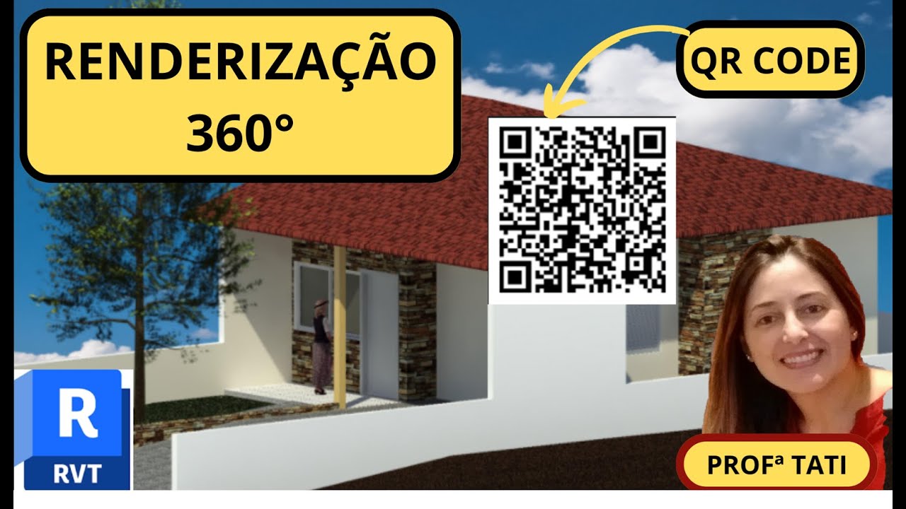 🔄 Como Criar uma Renderização 360° com QR Code no Revit | Visualização Imersiva no Tati BIM
