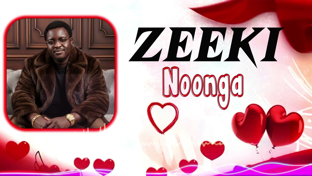 ZEEKI NONGA AUDIO OFFICIEL