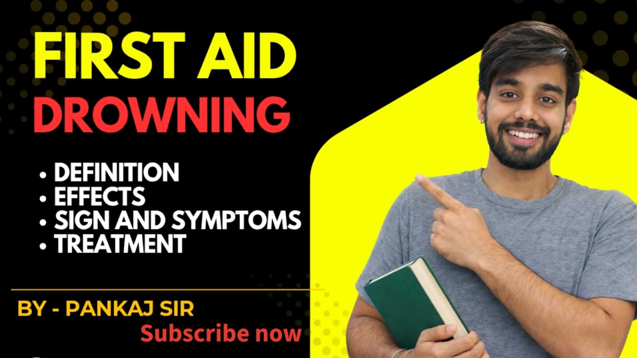 Drowning first Aid/ Nursing notes/ lecture/ by- Pankaj sir / तलाव नदी मेंडूबने के बाद क्या करे