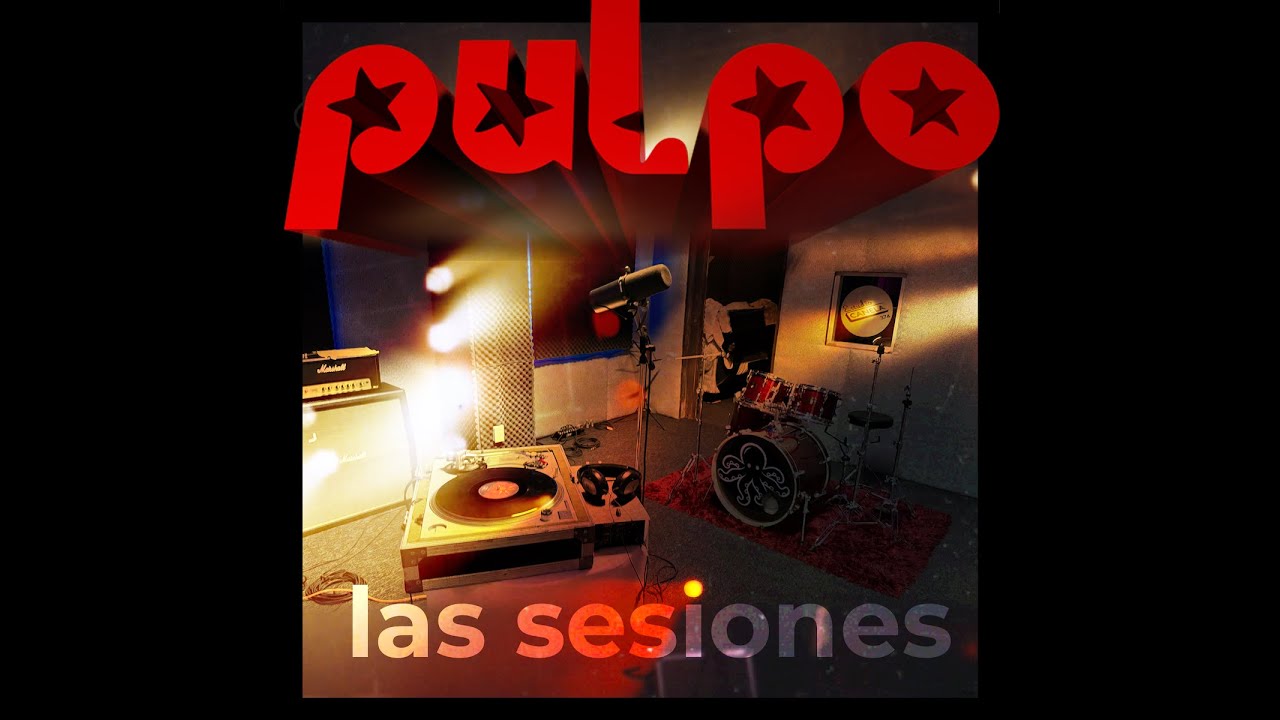 PULPO - Las Sesiones (en vivo)