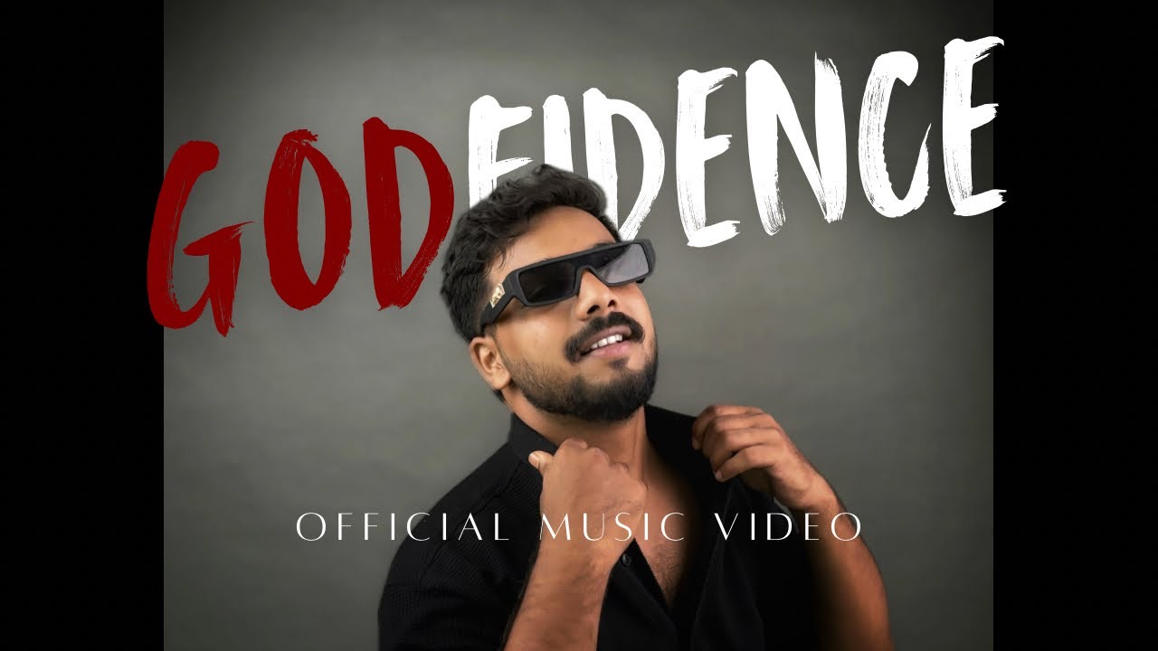 Joel Salvi | Godfidence (Official Video) | Prod. by NIkhil G