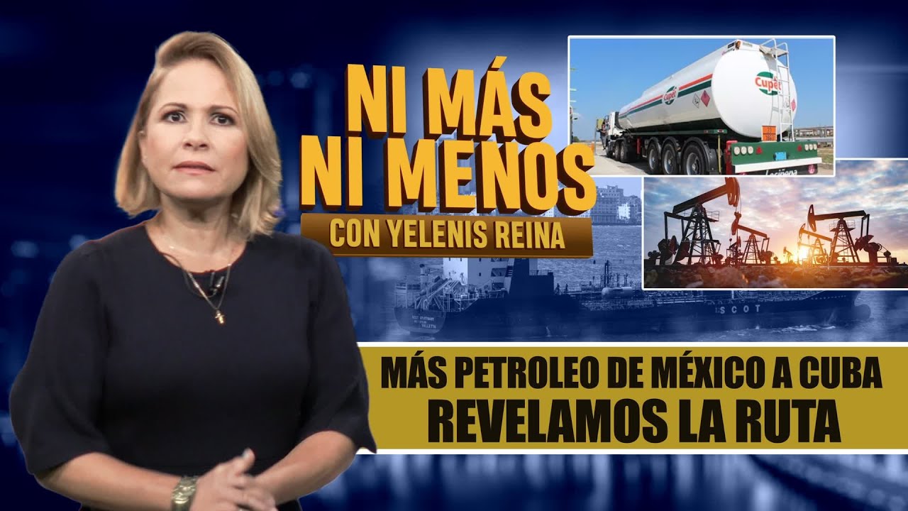 🛰️ Imágenes satelitales muestran la ruta secreta del petróleo que México envía a Cuba. 🛢️