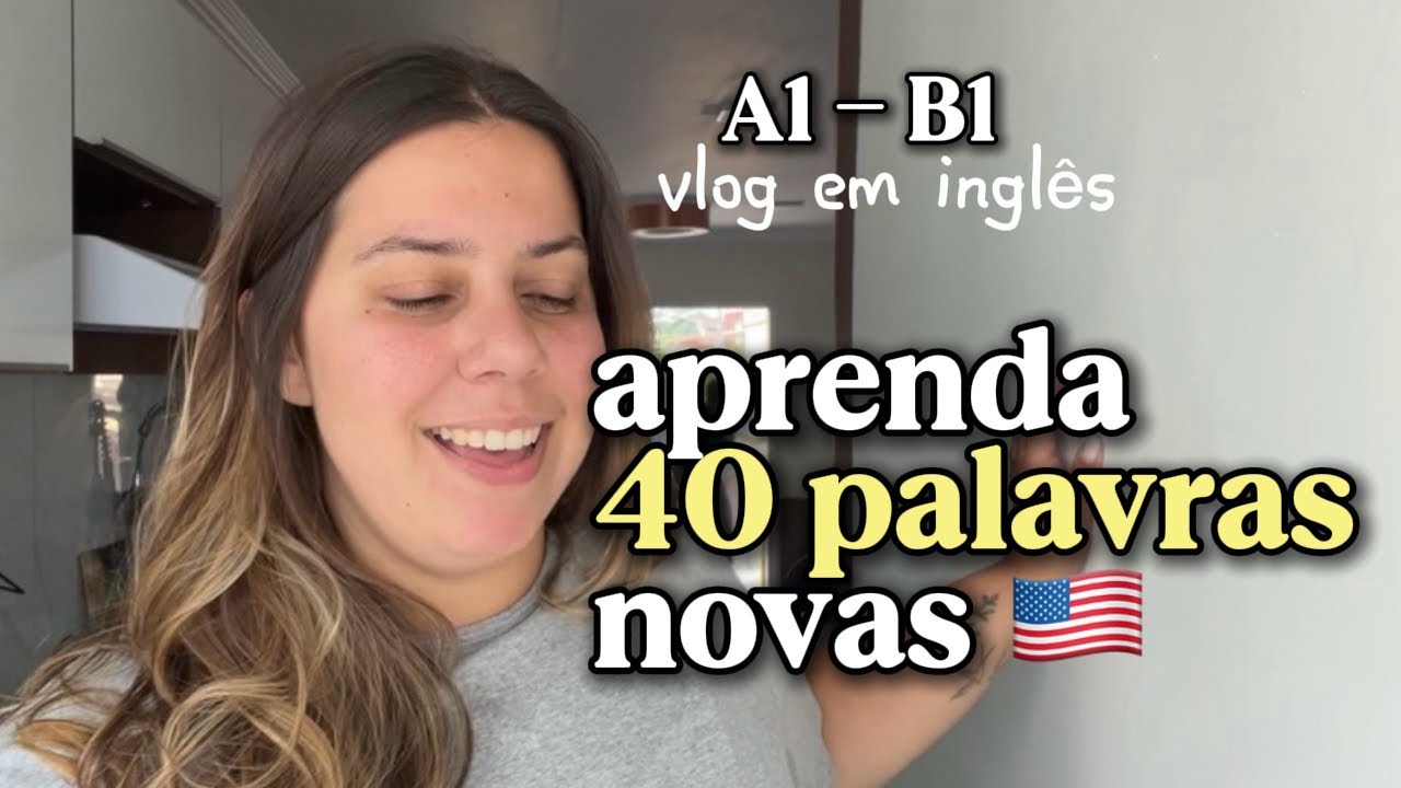 Aprenda Inglês na Prática com Vlog Real | Legendas Duplas (A1–B1)