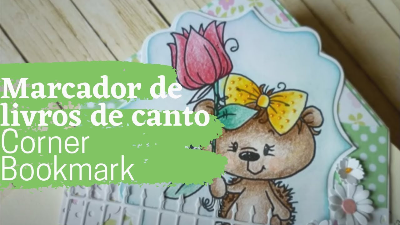 DIY Como Fazer Marcador de P&aacute;gina de Canto / Corner Bookmark / MaryV Scraps