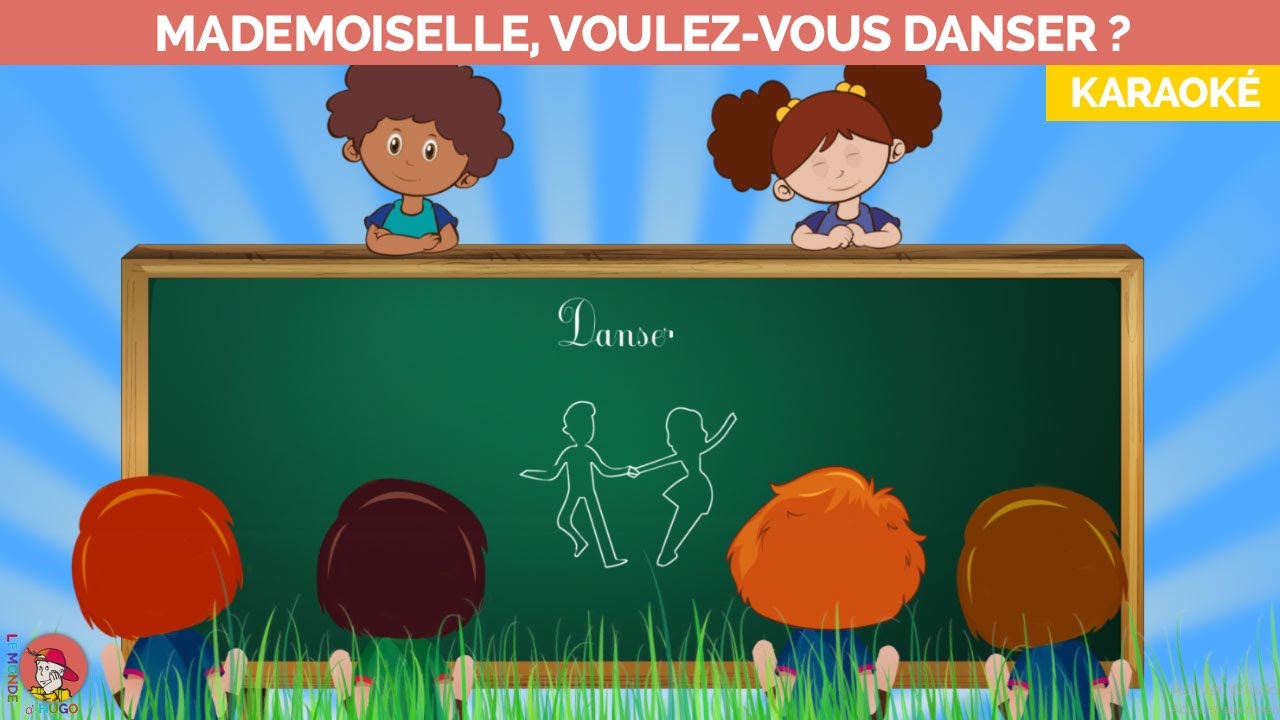 Mademoiselle voulez vous danser  Version Karaoké