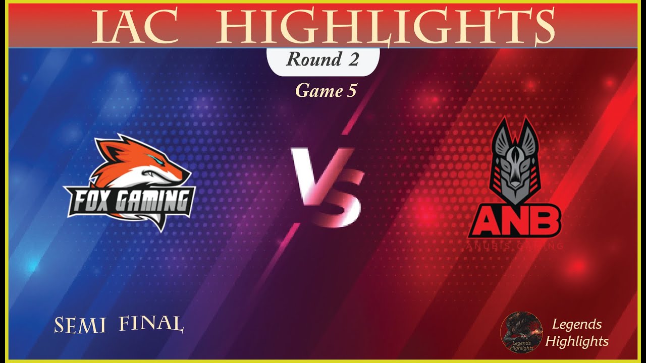 Fox Gaming vs Anubis Gaming (Game 5) - Extended Highlights IAC Semi Final || كأس العرب نصف  النهائي